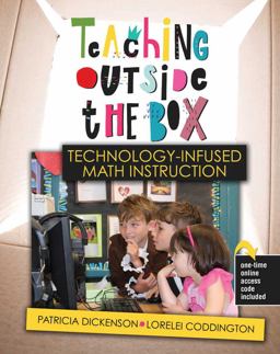 Teaching Outside the Box: Technology-Infused Math Instruction  9781524963118 Front Cover