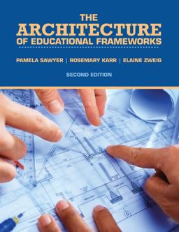 Architecture of Educational Frameworks 2nd 9781524965525 Front Cover