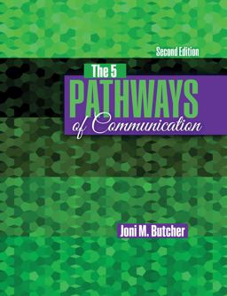 5 Pathways of Communication 2nd 9781524967901 Front Cover