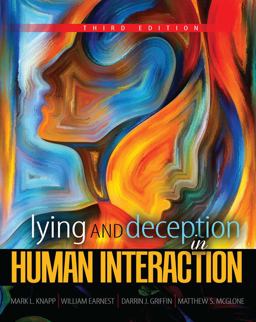 Lying and Deception in Human Interaction 3rd 9781524970055 Front Cover
