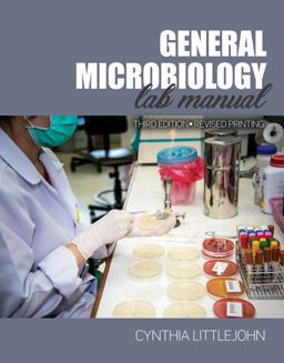 General Microbiology Lab Manual 3rd 2018 9781524977559 Front Cover