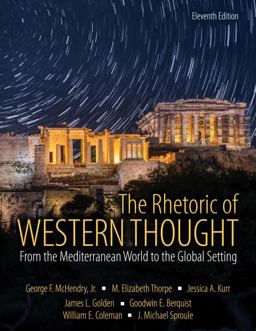 Rhetoric of Western Thought From the Mediterranean World to the Global Setting 11th 9781524979133 Front Cover