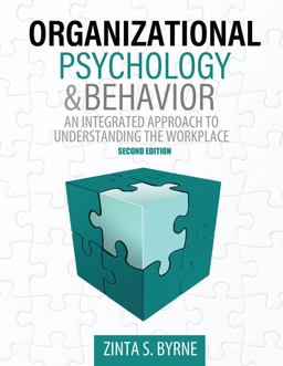 Organizational Psychology and Behavior: an Integrated Approach to Understanding the Workplace 2nd 9781524982980 Front Cover