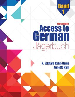 Access to German: Jagerbuch Band 1 3rd 9781524996246 Front Cover