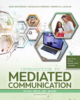 Introduction to Mediated Communication: Social Media and Beyond 2nd 2019 Revised  9781524999124 Front Cover