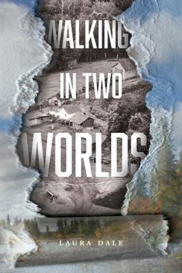 Walking in Two Worlds 1st 9781525552175 Front Cover