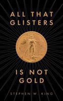 All That Glisters Is Not Gold