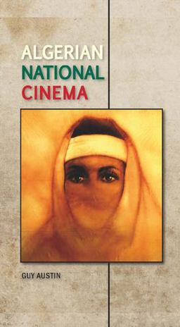 Algerian National Cinema  9781526106872 Front Cover