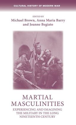 Martial Masculinities Martial Masculinities