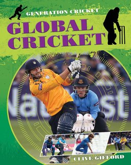 Generation Cricket: Global Cricket