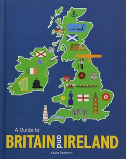 Guide to Britain and Ireland  9781526360137 Front Cover