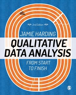 Qualitative Data Analysis: From Start to Finish  9781526402790 Front Cover