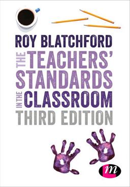 The Teachers′ Standards in the Classroom