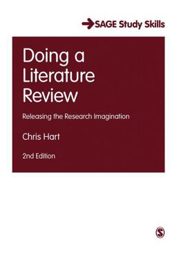 Doing a Literature Review Releasing the Research Imagination 2nd 9781526419217 Front Cover