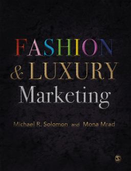 Fashion &amp; Luxury Marketing  9781526419255 Front Cover