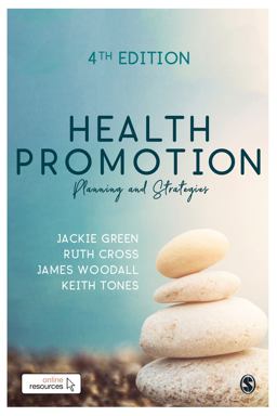 Health Promotion: Planning & Strategies 4th 9781526419484 Front Cover