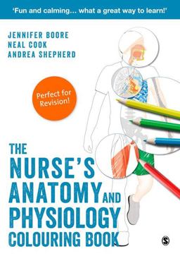 Nurseâ€²s Anatomy and Physiology Colouring Book  9781526424358 Front Cover