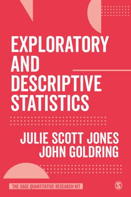 Exploratory and Descriptive Statistics  9781526424716 Front Cover