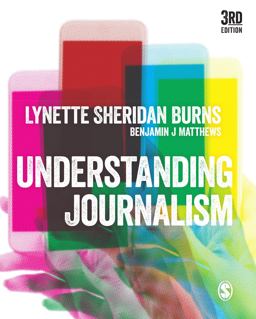 Understanding Journalism 3rd 9781526428103 Front Cover