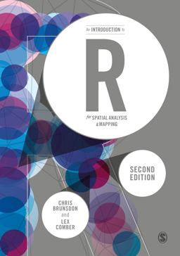 Introduction to R for Spatial Analysis and Mapping 2nd 9781526428509 Front Cover
