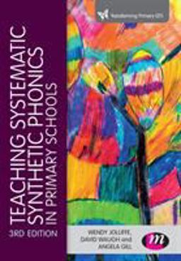 Teaching Systematic Synthetic Phonics in Primary Schools