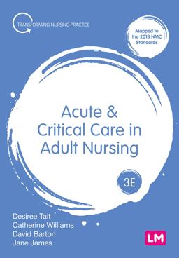 Acute and Critical Care in Adult Nursing 3rd 9781526444684 Front Cover