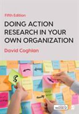 Doing Action Research in Your Own Organization 5th 9781526458827 Front Cover