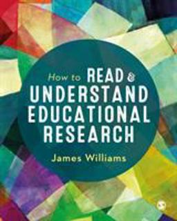 How to Read and Understand Educational Research:  9781526459268 Front Cover