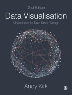 Cover art for Data Visualisation: A Handbook for Data Driven Design, 2nd Edition