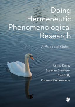 Doing Hermeneutic Phenomenological Research A Practical Guide  9781526485724 Front Cover