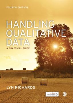 Handling Qualitative Data A Practical Guide 4th 9781526490773 Front Cover