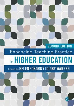 Enhancing Teaching Practice in Higher Education 2nd 9781526492166 Front Cover