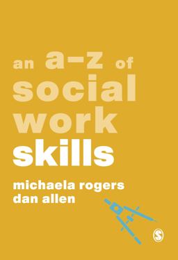 An a-Z of Social Work Skills