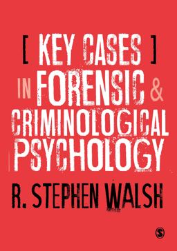 Key Cases in Forensic and Criminological Psychology  9781526494856 Front Cover