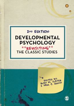 Developmental Psychology Revisiting the Classic Studies 2nd 9781526496836 Front Cover