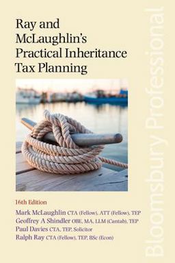 Ray and Mclaughlin's Practical Inheritance Tax Planning