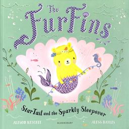 The FurFins: StarTail and the Sparkly Sleepover