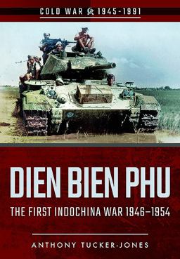 Dien Bien Phu  9781526707987 Front Cover