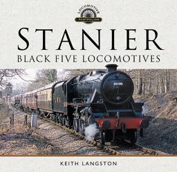 Stanier Black Five Locomotives  9781526719058 Front Cover