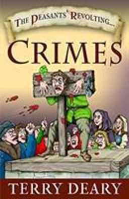 The Peasants Revolting Crimes:  9781526745576 Front Cover