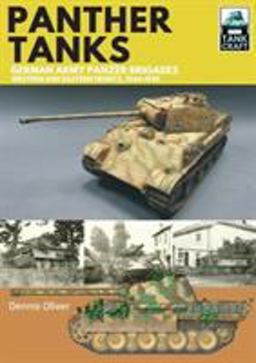 Panther Tanks - German Army Panzer Brigades Western and Eastern Fronts, 1944-1945  9781526771599 Front Cover