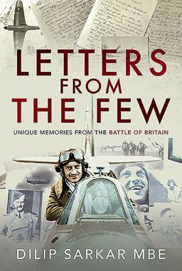 Letters from the Few Unique Memories from the Battle of Britain  9781526775894 Front Cover