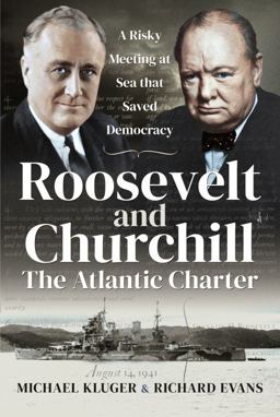 Roosevelt and Churchill the Atlantic Charter