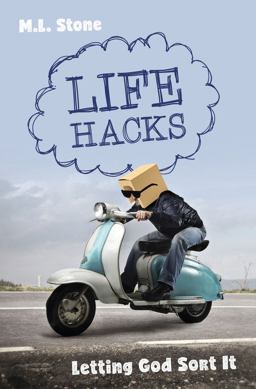 Life Hacks Letting God Sort It 2017 9781527100466 Front Cover