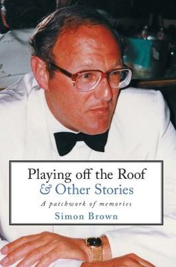 Playing off the Roof and Other Stories