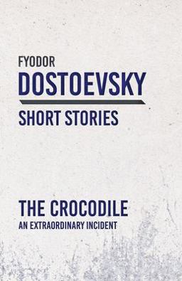 The Crocodile - an Extraordinary Incident