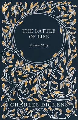 The Battle of Life - a Love Story