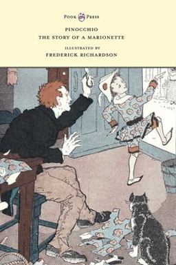 Pinocchio - the Story of a Marionette - Illustrated by Frederick Richardson