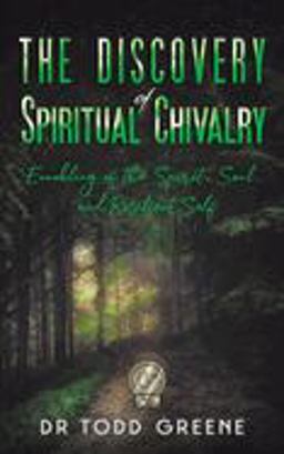 Discovery of Spiritual Chivalry  9781528930284 Front Cover