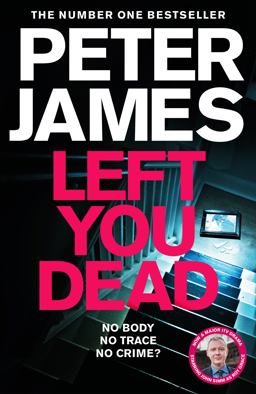 Left You Dead: a Roy Grace Novel 17